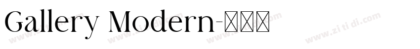 Gallery Modern字体转换